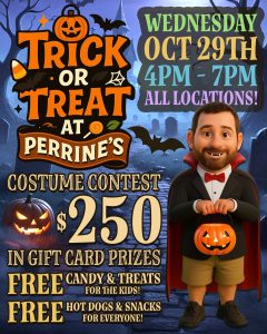 Read more about the article 5th Annual Trick or Treat at Perrine’s (all locations)